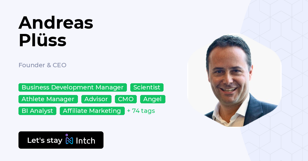 Andreas Plüss - Founder & CEO, | Intch
