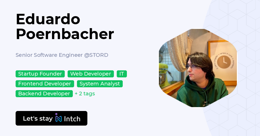 Eduardo Poernbacher - Senior Software Engineer, STORD | Intch