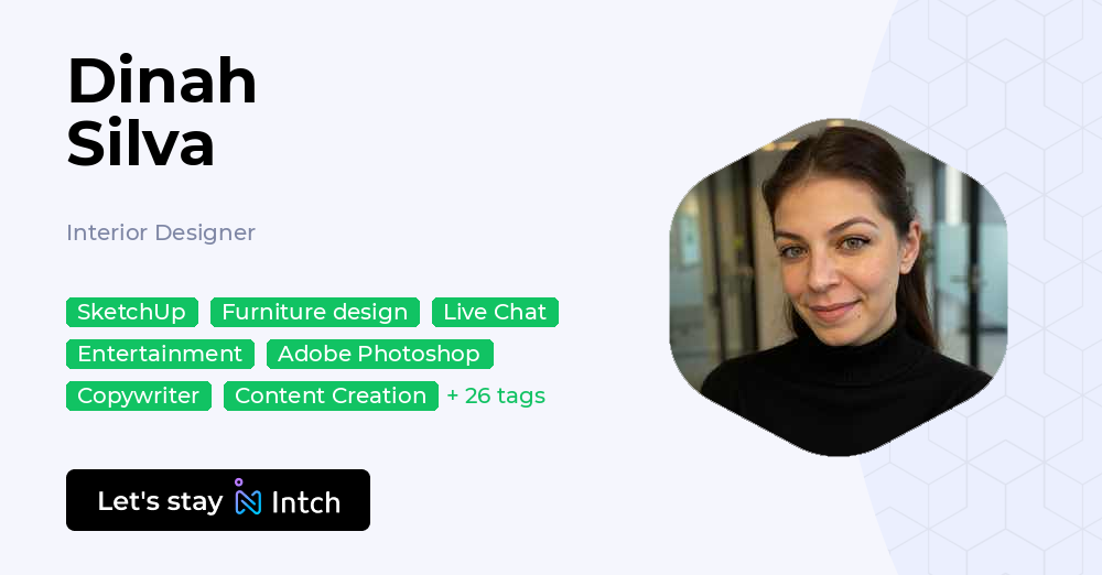 Dinah Silva - Interior Designer, | Intch