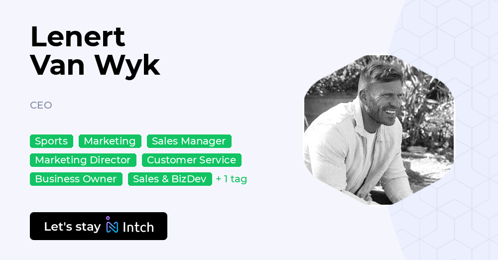 Greg Lenert Lenert Van Wyk - CEO, | Intch