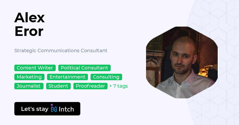 Alex Eror - Strategic Communications Consultant, | Intch