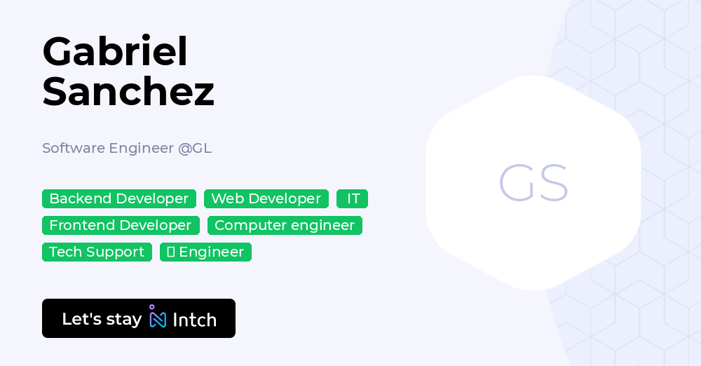 Gabriel Sanchez - Software Engineer, GL | Intch