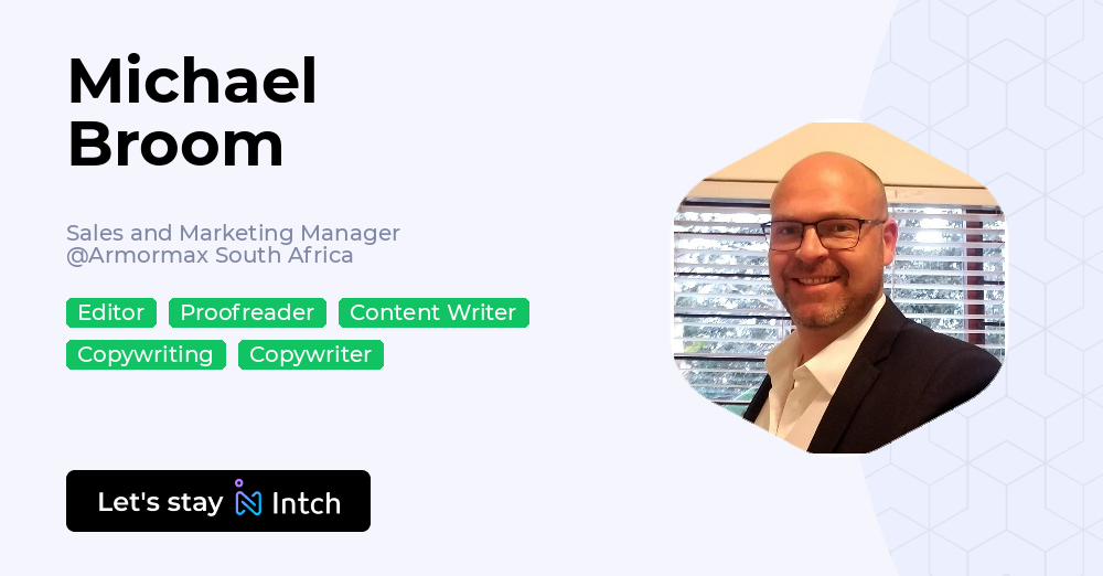 Michael Broom - Sales and Marketing Manager, Armormax South Africa | Intch