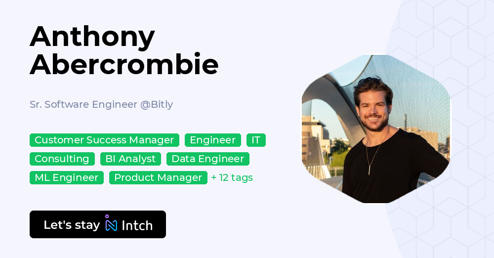 Anthony Abercrombie - Sr. Software Engineer, Bitly | Intch