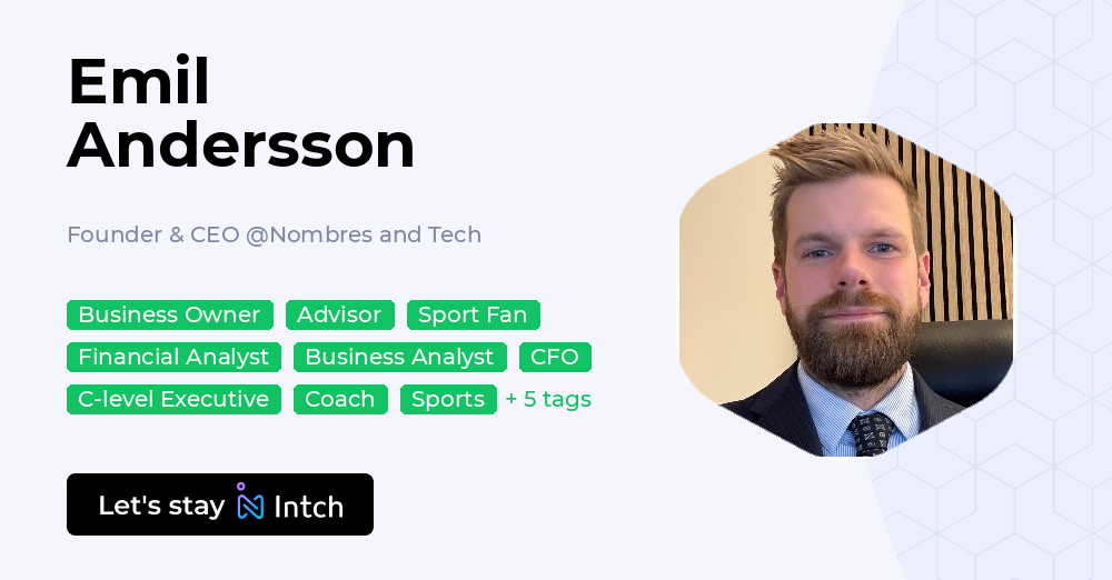 Emil Andersson - Founder & CEO, Nombres and Tech | Intch