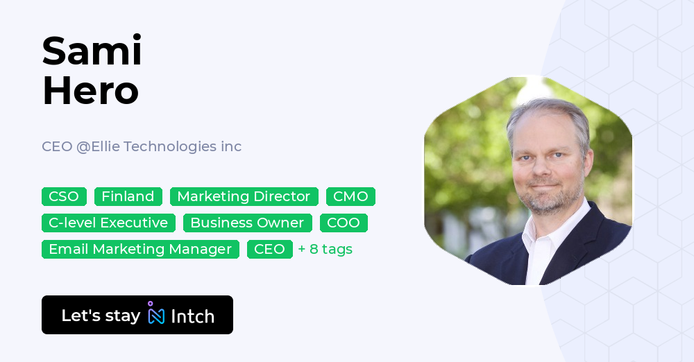 Sami Hero - CEO, Ellie Technologies inc | Intch