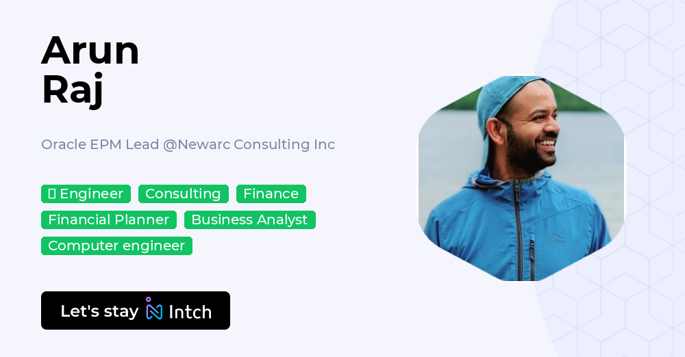 Arun Raj Arun Raj - Oracle EPM Lead, Newarc Consulting Inc | Intch