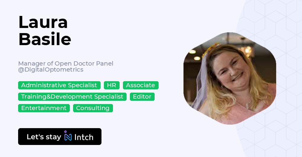 Laura Basile - Manager of Open Doctor Panel, DigitalOptometrics | Intch