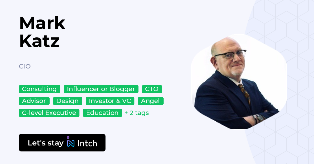 Mark Katz - CIO, | Intch