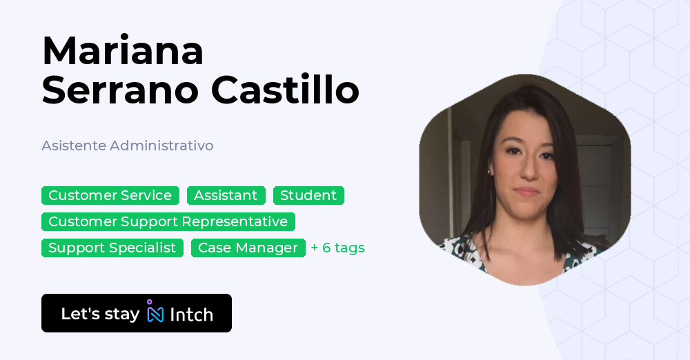 Mariana Serrano Castillo - Asistente Administrativo, | Intch