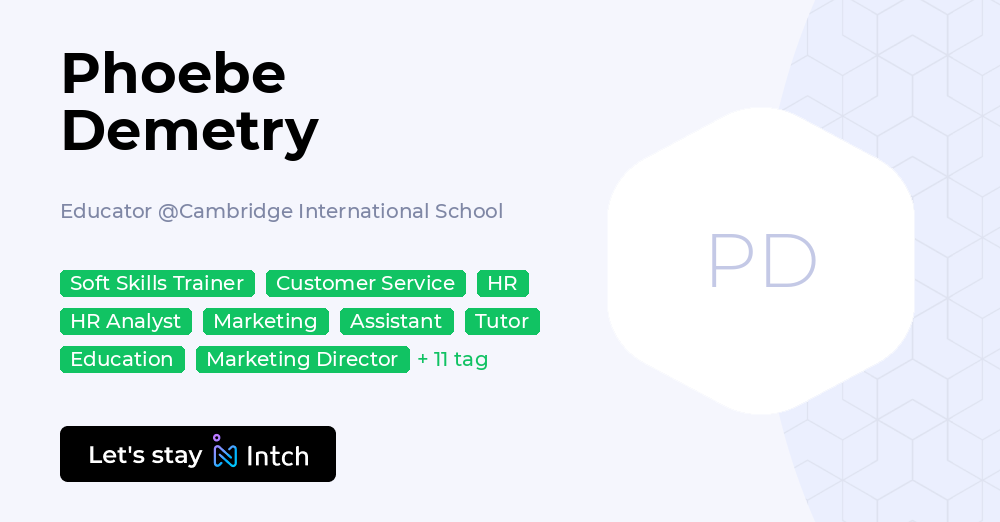 Demetry Phoebe Demetry - Educator, Cambridge International School | Intch