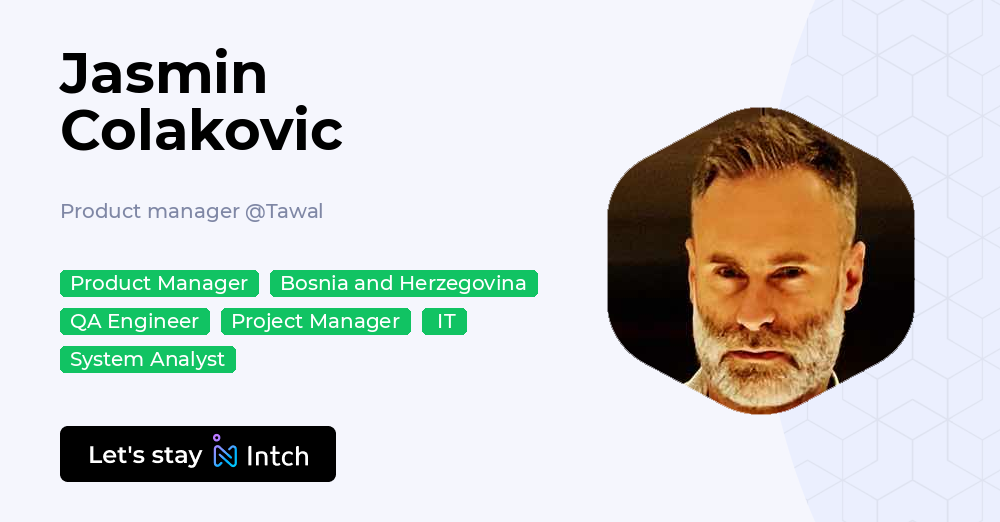 Jasmin Colakovic - Product manager, Tawal | Intch