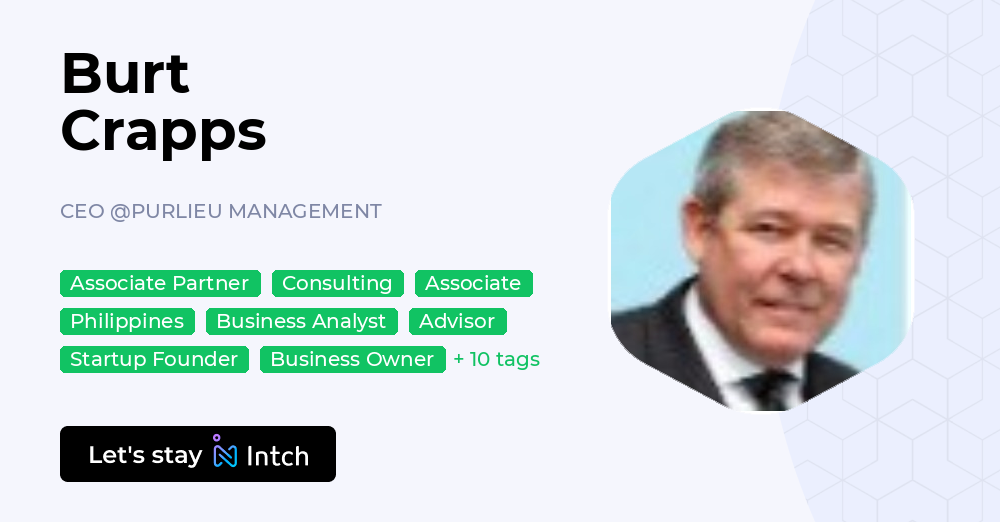 Burt Crapps - CEO, PURLIEU MANAGEMENT | Intch