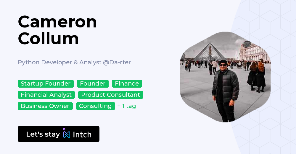 Cameron Collum - Python Developer & Analyst, Da-rter | Intch