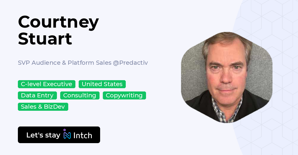 Courtney Stuart - SVP Audience & Platform Sales, Predactiv | Intch