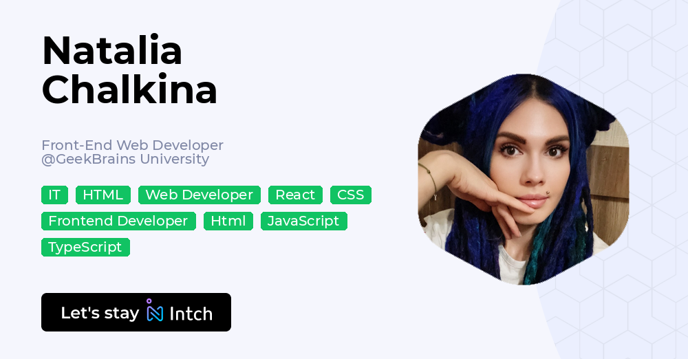 Natalia Chalkina - Front-End Web Developer, GeekBrains University | Intch