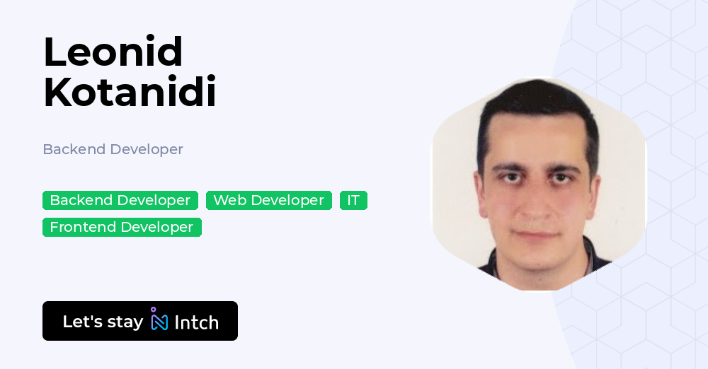 Leonid Kotanidi - Backend Developer, | Intch