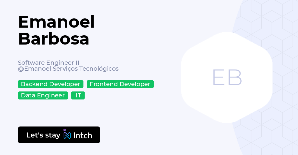 Emanoel Barbosa - Software Engineer II, Emanoel Serviços Tecnológicos ...