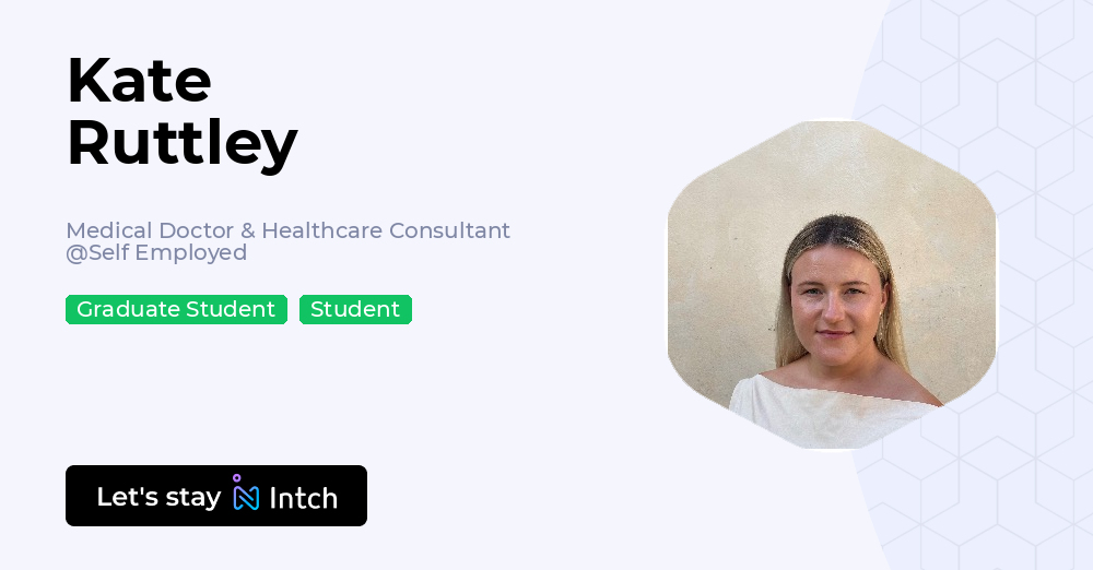 Kate Ruttle Kate Ruttley - Medical Doctor & Healthcare Consultant, Self Employed ...
