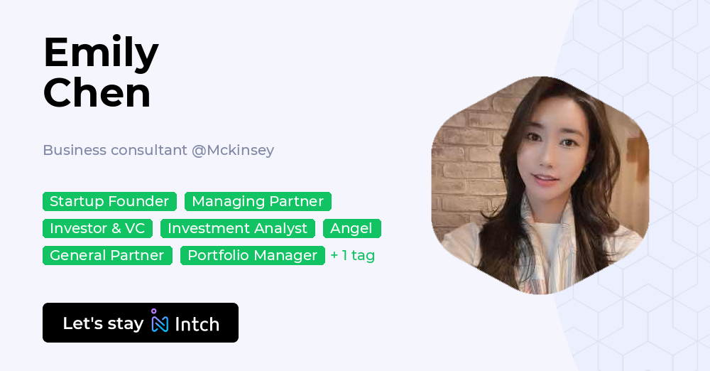 Emily Chen - Business consultant, Mckinsey | Intch