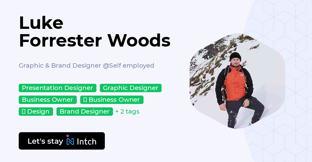 Luke Forrest Luke Forrester Woods - Graphic & Brand Designer, Self employed | Intch