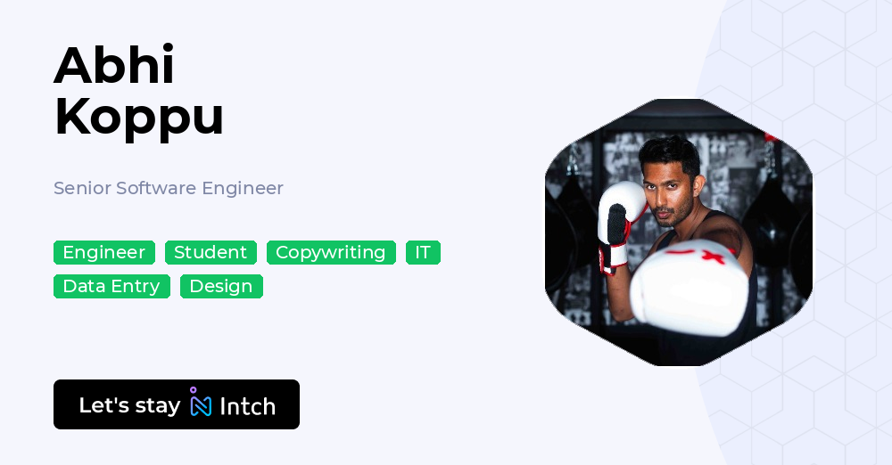 Abhi Koppu - Senior Software Engineer, | Intch