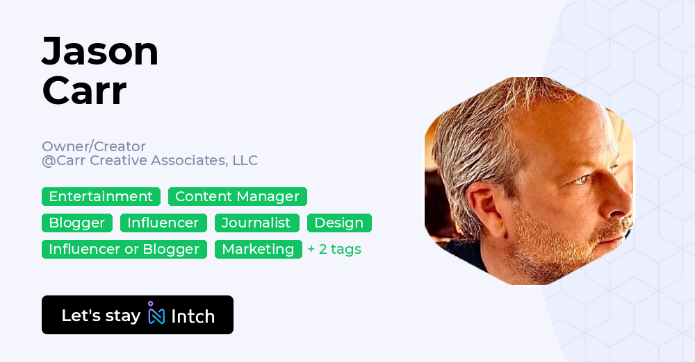 Jason Carr - Owner/Creator, Carr Creative Associates, LLC | Intch