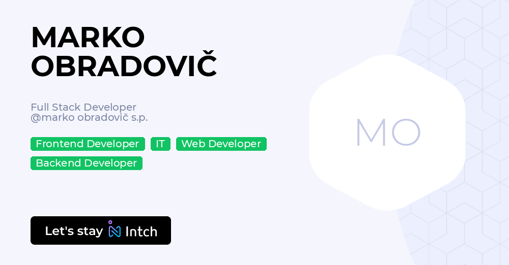 MARKO OBRADOVIČ - Full Stack Developer, marko obradovič s.p. | Intch