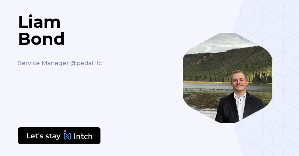 Liam Bond - Service Manager, pedal llc | Intch