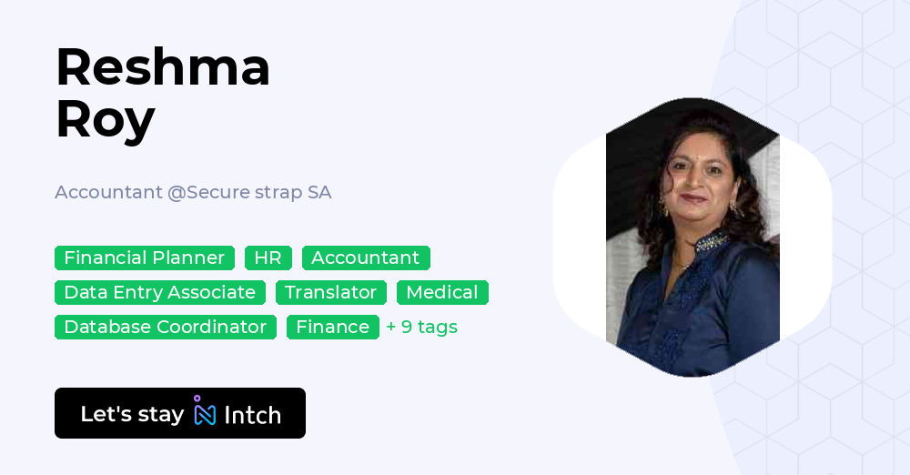 Reshma Roy - Accountant, Secure strap SA | Intch
