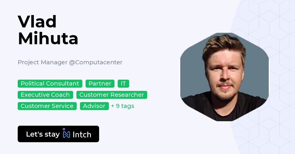 Vlad Mihuta - Project Manager, Computacenter | Intch