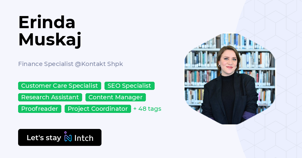 Erinda Muskaj - Finance Specialist, Kontakt Shpk | Intch