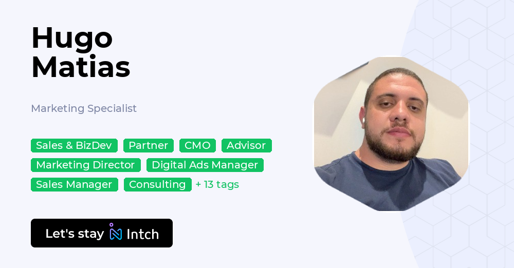 Hugo Matias - Marketing Specialist, | Intch
