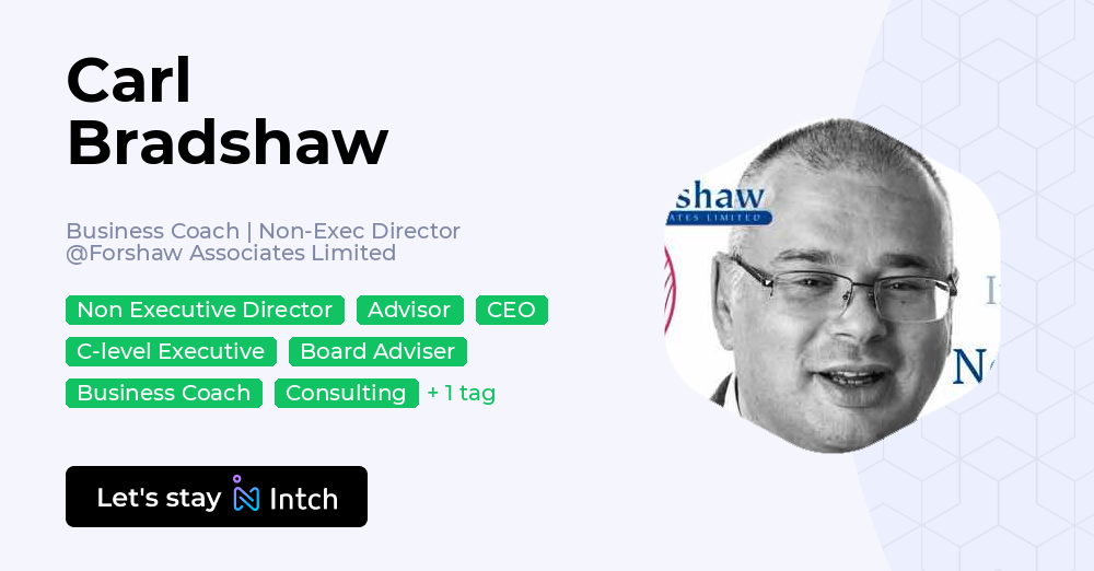 Carl Bradshaw Business Coach NonExec Director, Forshaw Associates
