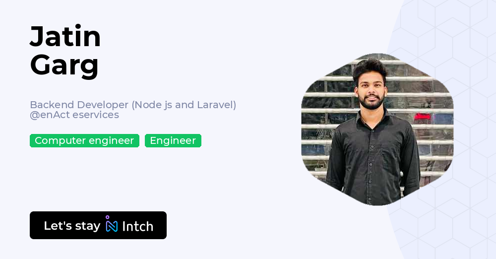 Jatin Garg - Backend Developer (Node js and Laravel), enAct eservices ...