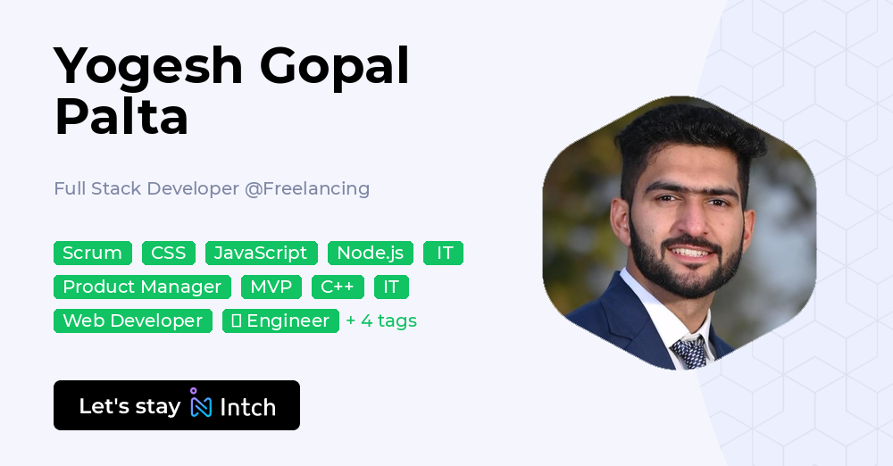 Yogesh Gopal Palta - Full Stack Developer, Freelancing | Intch
