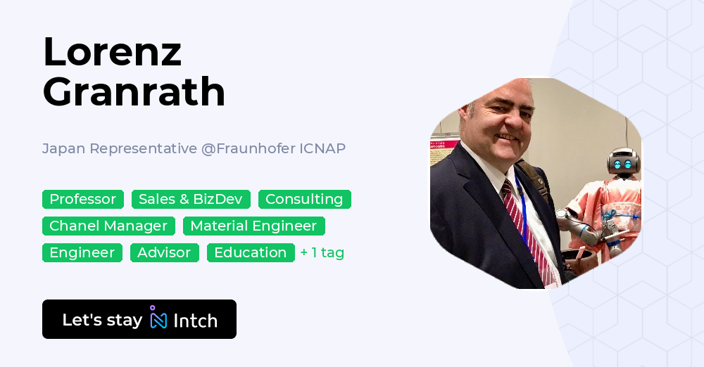 Lorenz Granrath - Japan Representative, Fraunhofer ICNAP | Intch