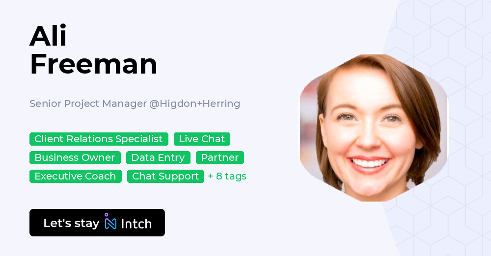 Ali Freeman - Senior Project Manager, Higdon+Herring | Intch
