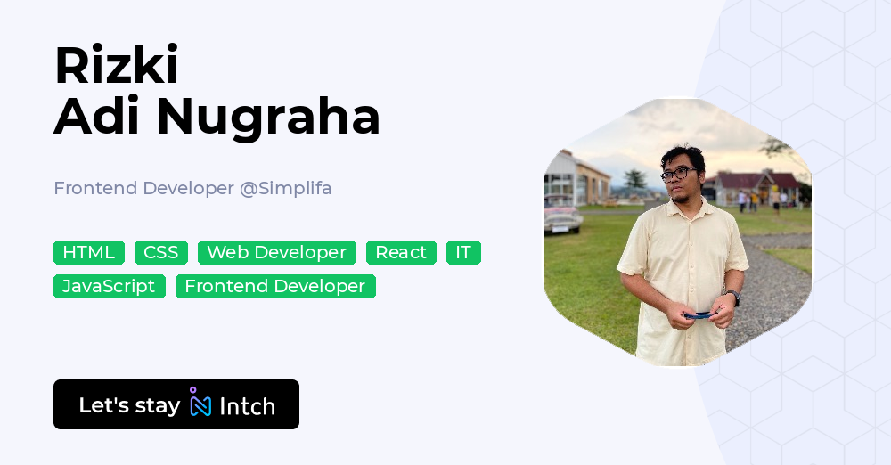 Rizki Adi Nugraha - Frontend Developer, Simplifa | Intch