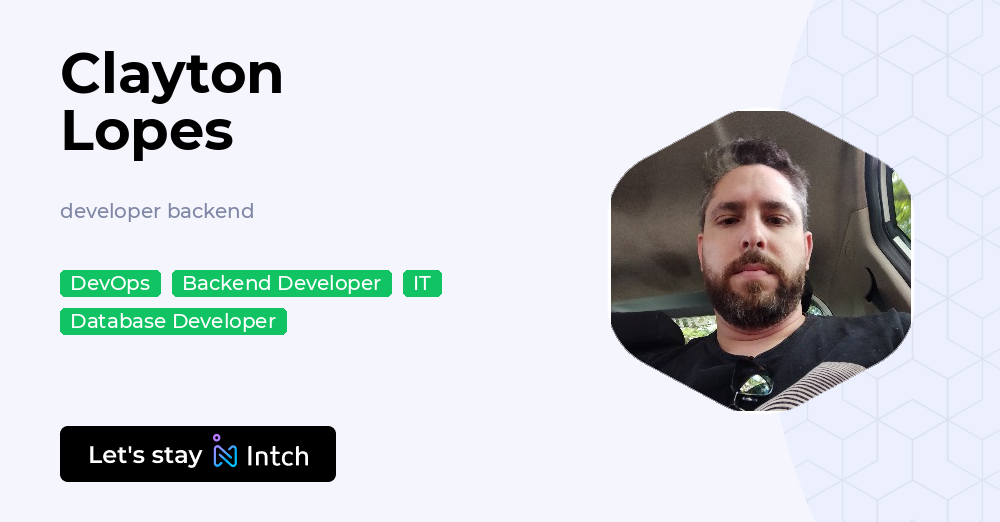 Clayton Lopes - developer backend, | Intch