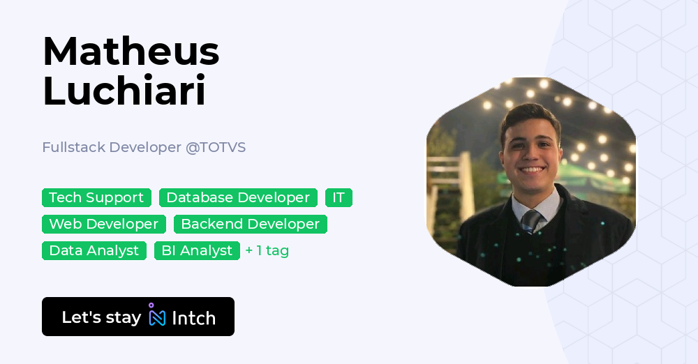 Matheus Luchiari - Fullstack Developer, TOTVS | Intch