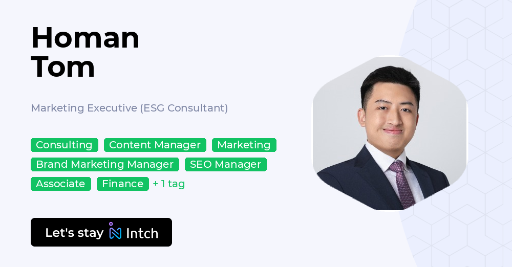 Tom Hom Group Homan Tom - Marketing Executive (ESG Consultant), | Intch