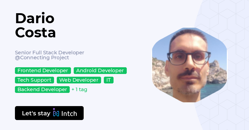 Dario Costa - Senior Full Stack Developer, Connecting Project | Intch