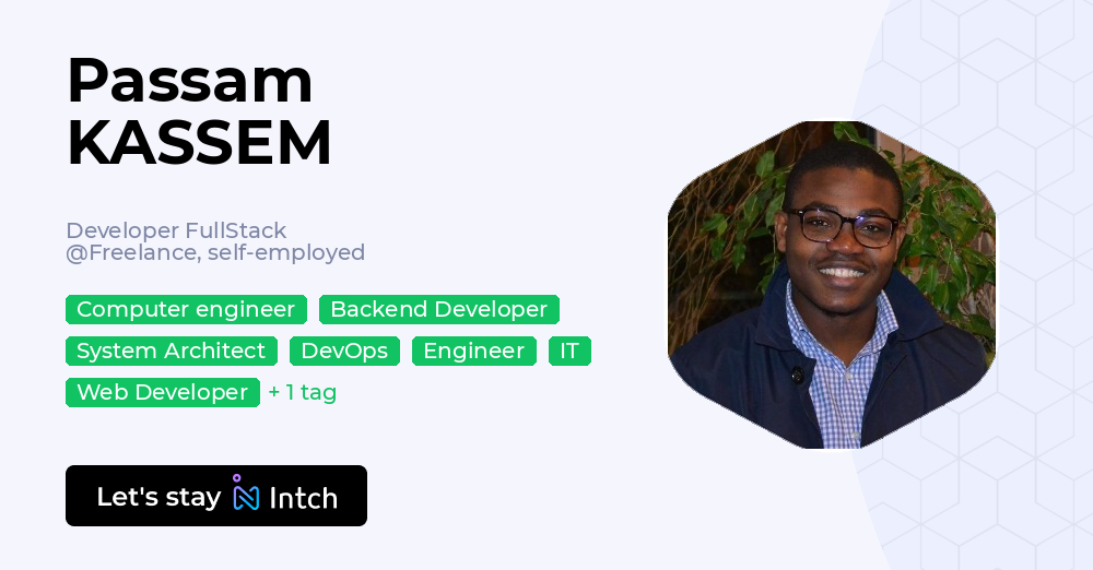 Passam KASSEM - Developer FullStack, Freelance, self-employed | Intch