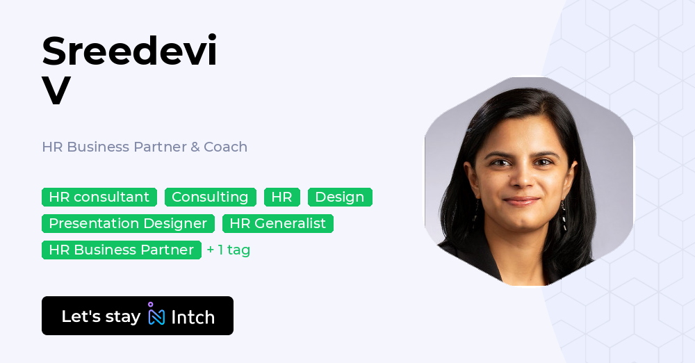 Sreedevi V - HR Business Partner & Coach, | Intch