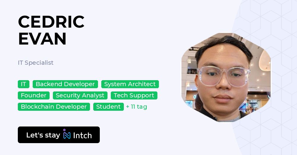 CEDRIC EVAN - IT Specialist, | Intch