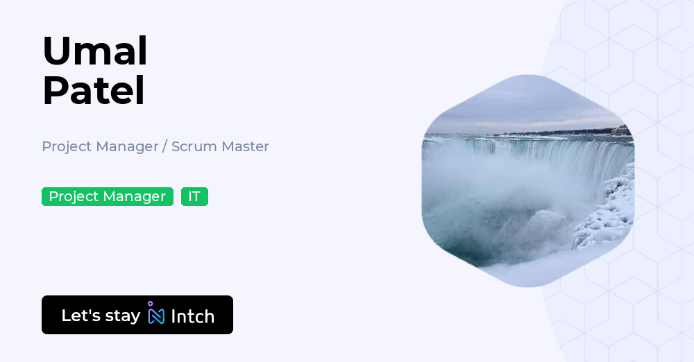 Umal Umal Patel - Project Manager / Scrum Master, | Intch