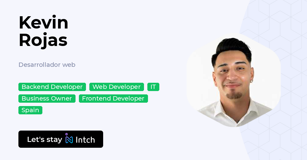 Kevin Rojas - Desarrollador web, | Intch
