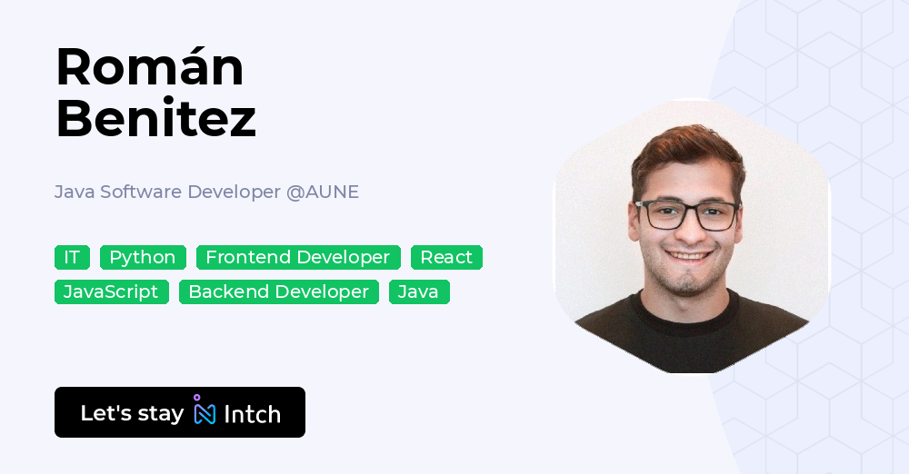 Román Benitez - Java Software Developer, AUNE | Intch
