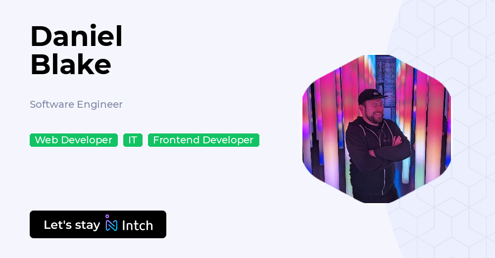 Daniel Blake - Software Engineer, | Intch